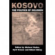 Kosovo: the Politics of Delusion