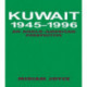 Kuwait, 1945-1996: An Anglo-American Perspective