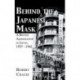 Behind The Japanese Mask: A British Ambassador in Japan 1937-1942
