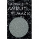 Amulets and Magic