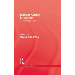 Modern Korean Literature: An Anthology 1908-65