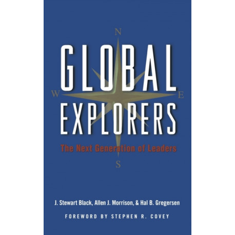 Global Explorers: The Next Generation of Leaders