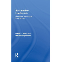 Sustainable Leadership: Honeybee and Locust Approaches