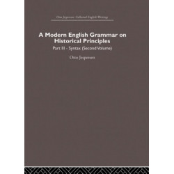 A Modern English Grammar on Historical Principles: Volume 3