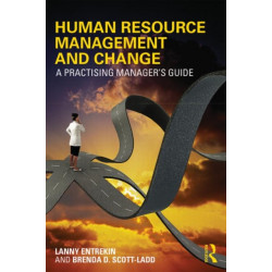 Human Resource Management and Change: A Practising Manager's Guide