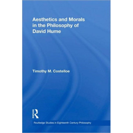 Aesthetics and Morals in the Philosophy of David Hume