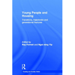 Young People and Housing: Transitions, Trajectories and Generational Fractures