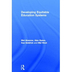 Developing Equitable Education Systems