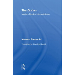 The Qur'an: Modern Muslim Interpretations