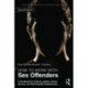 How to Work with Sex Offenders: A Handbook for Criminal Justice, Human Service, and Mental Health Professionals