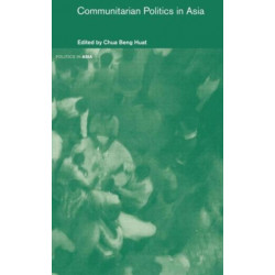 Communitarian Politics in Asia