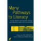 Many Pathways to Literacy: Young Children Learning with Siblings, Grandparents, Peers and Communities