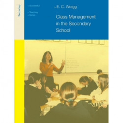 Class Management in the Secondary School