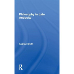 Philosophy in Late Antiquity
