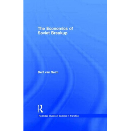 The Economics of Soviet Breakup