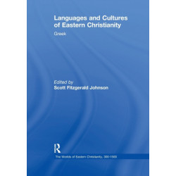 Languages and Cultures of Eastern Christianity: Greek