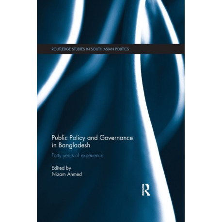 Public Policy and Governance in Bangladesh: Forty Years of Experience