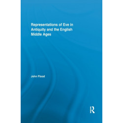Representations of Eve in Antiquity and the English Middle Ages