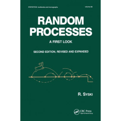Random Processes: A First Look, Second Edition,