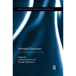 Entangled Discourses: South-North Orders of Visibility