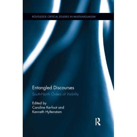 Entangled Discourses: South-North Orders of Visibility