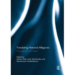 Translating National Allegories: The Case of Crime Fiction