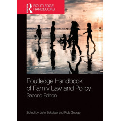 Routledge Handbook of Family Law and Policy