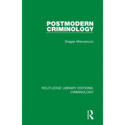Postmodern Criminology