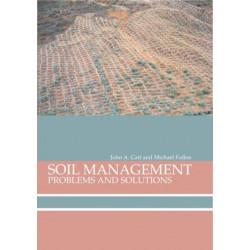 Soil Management: Problems and Solutions