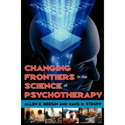 Changing Frontiers in the Science of Psychotherapy