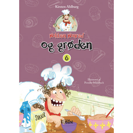 Kokken Konrad og grøden: Kokken Konrad 6