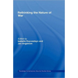 Rethinking the Nature of War