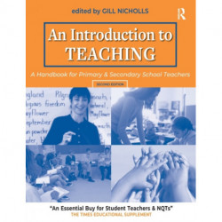An Introduction to Teaching: A Handbook for Primary and Secondary School Teachers