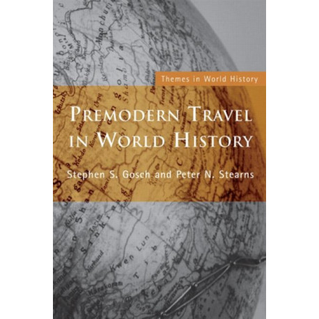 Premodern Travel in World History