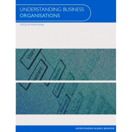Understanding Business Organisations