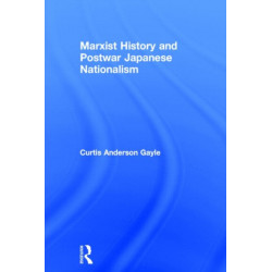 Marxist History and Postwar Japanese Nationalism