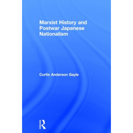 Marxist History and Postwar Japanese Nationalism