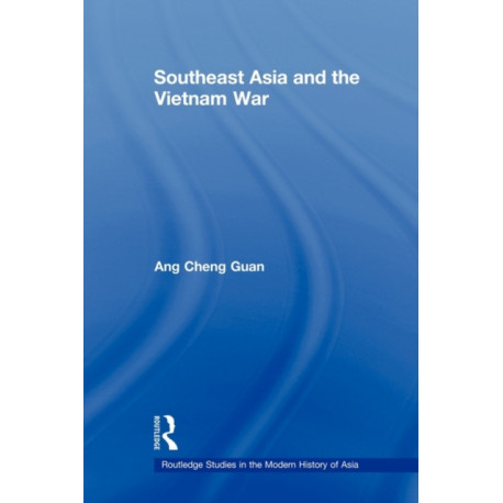 Southeast Asia and the Vietnam War
