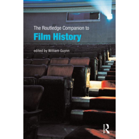 The Routledge Companion to Film History