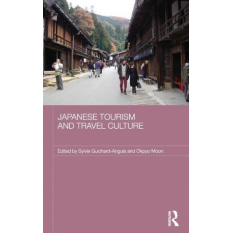 Japanese Tourism and Travel Culture