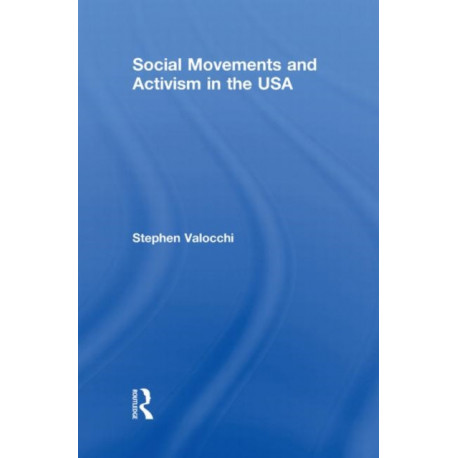 Social Movements and Activism in the USA