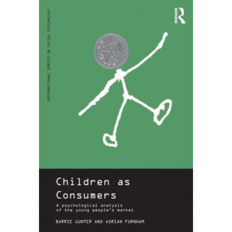 Children as Consumers: A Psychological Analysis of the Young People's Market