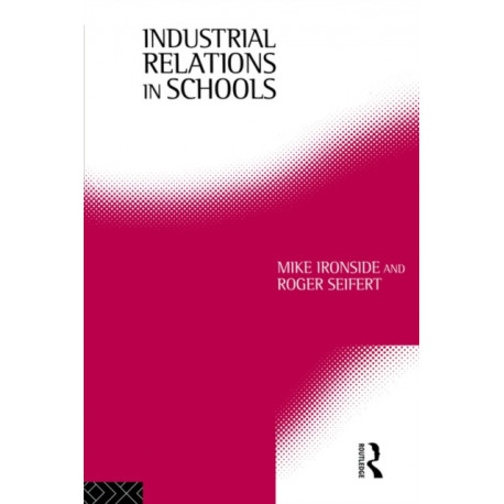 Industrial Relations in Schools