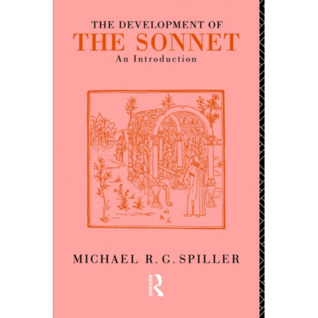 The Development of the Sonnet: An Introduction