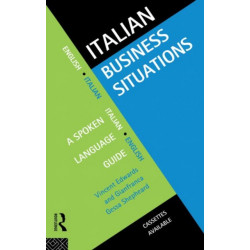 Italian Business Situations: A Spoken Language Guide