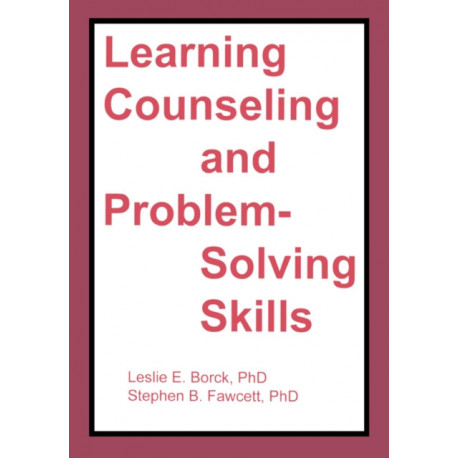 Learning Counseling and Problem-Solving Skills