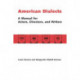 American Dialects: A Manual for Actors, Directors, and Writers