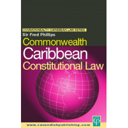 Commonwealth Caribbean Constitutional Law