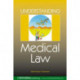 Understanding Medical Law