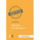 Beyond Certification